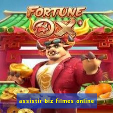 assistir biz filmes online